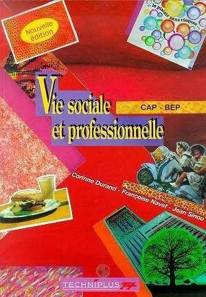 Vie Sociale Et Professionnelle - Cap/bep