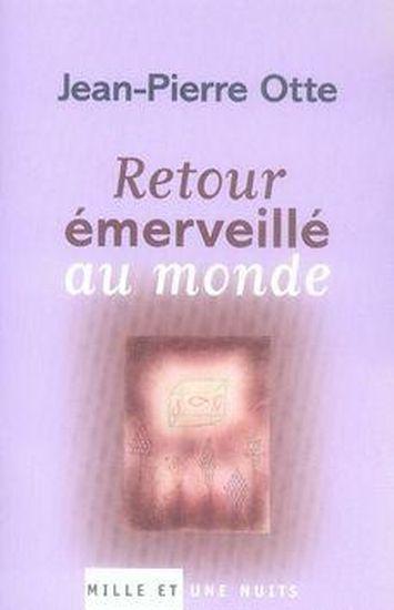 Retour émerveillé au monde