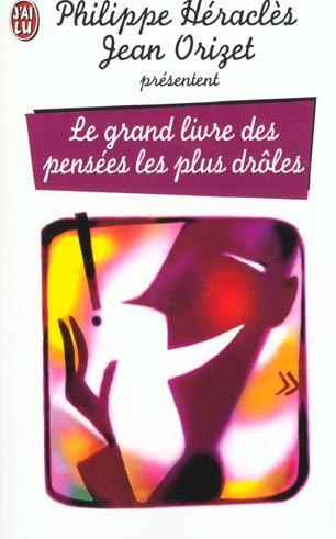 Grand livre des pensees les plus droles (le)