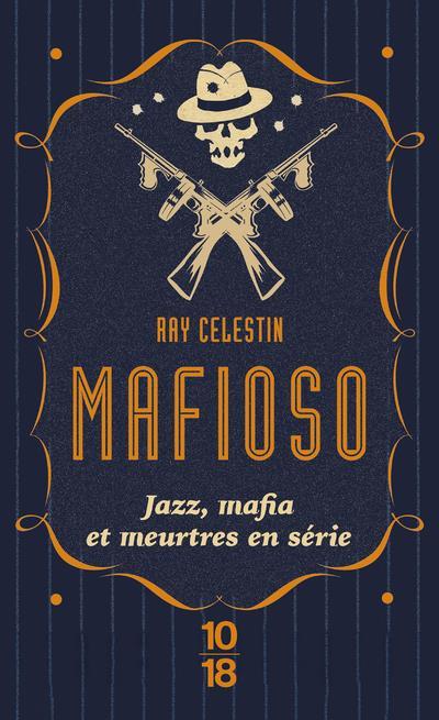 Mafioso  - Ray Celestin  