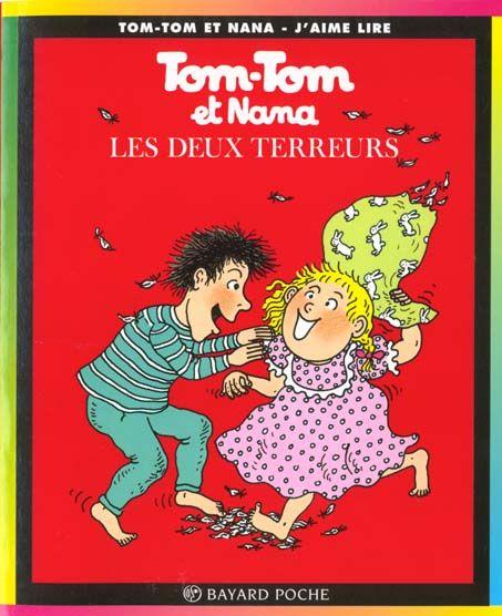 Tom-Tom et Nana T.8 ; les deux terreurs