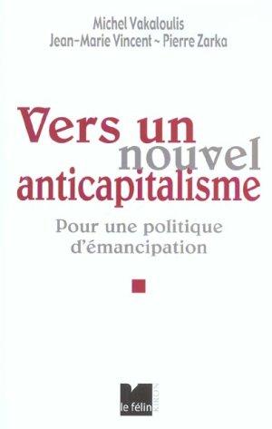 Vers un nouvel anticapitalisme