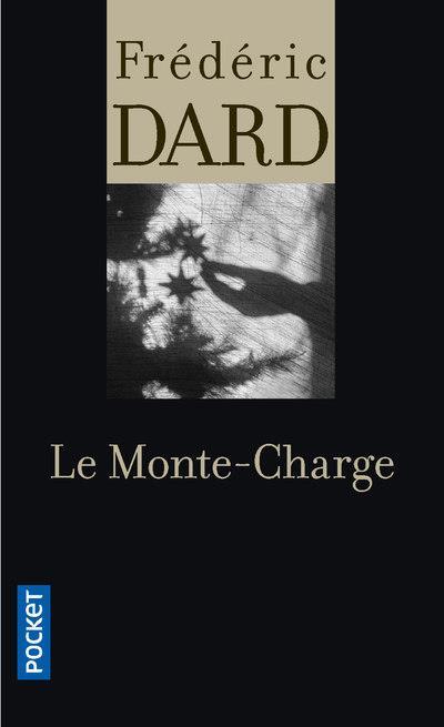 Le monte-charge  - Frédéric Dard (1921-2000) 