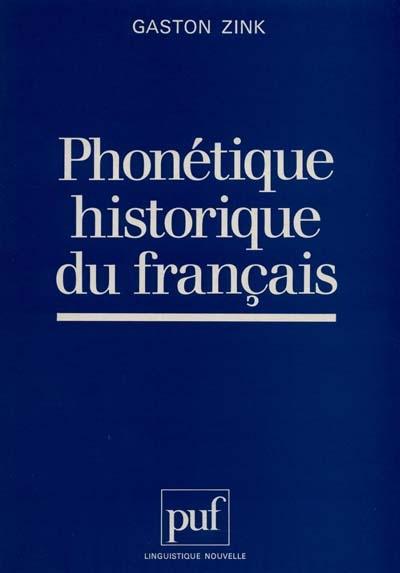 Phonetique historique du francais