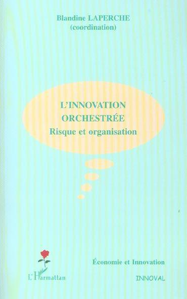 L'innovation orchestree