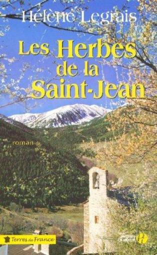 Vente Livre :                                    Les herbes de la saint-jean
- Hélène Legrais                                     
