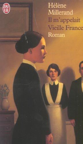 Il m'appelait vieille france