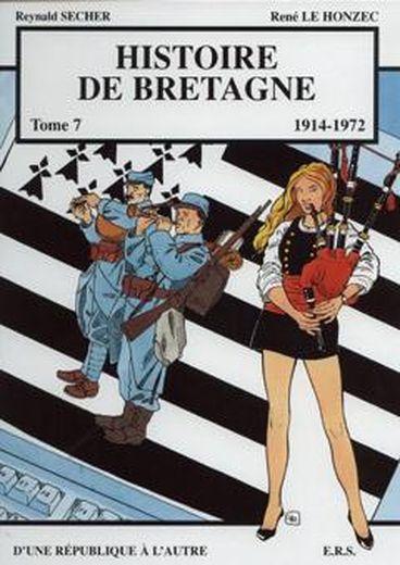 Histoire de Bretagne t.7 ; 1914-1972, d'une république à l'autre