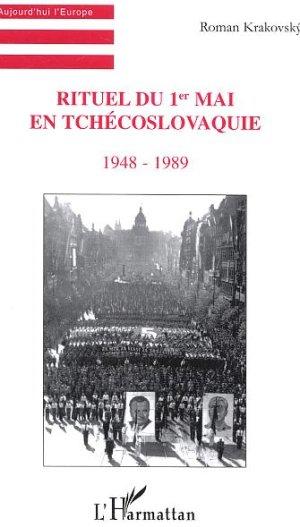 Rituel du 1er mai en tchecoslovaquie - 1948-1989