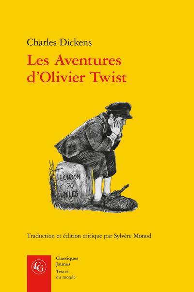 Les aventures d'Olivier Twist  - Charles Dickens (1812-1870) 