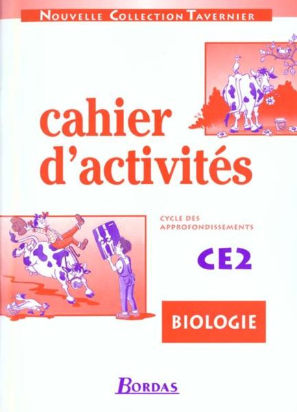 Biologie ; CE2 ; cahiers d'activités