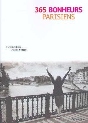 365 bonheurs parisiens