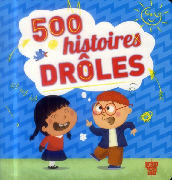 500 histoires drôles
