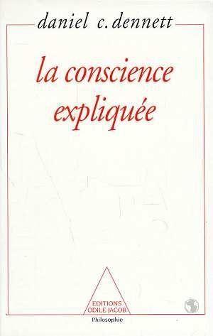 La conscience expliquee