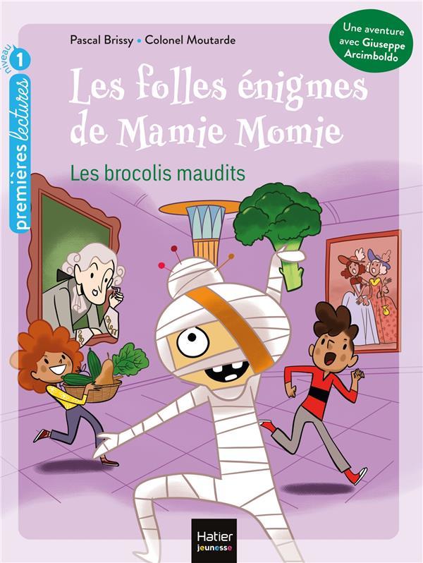 Les folles énigmes de Mamie Momie t.2 : les brocolis maudits  - Colonel Moutarde  