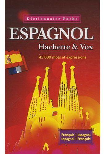 Dictionnaire de poche Hachette & Vox ; français-espagnol / espagnol-français
