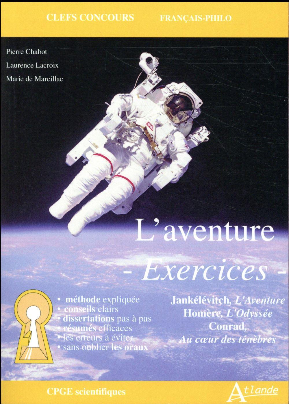 L'aventure ; exercices