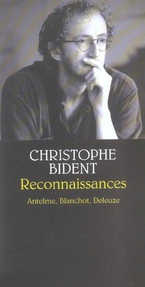 Reconnaissances - anselme, blanchot, deleuze