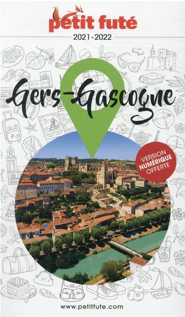 Gers Gascogne (édition 2021/2022)  - Collectif Petit Fute  