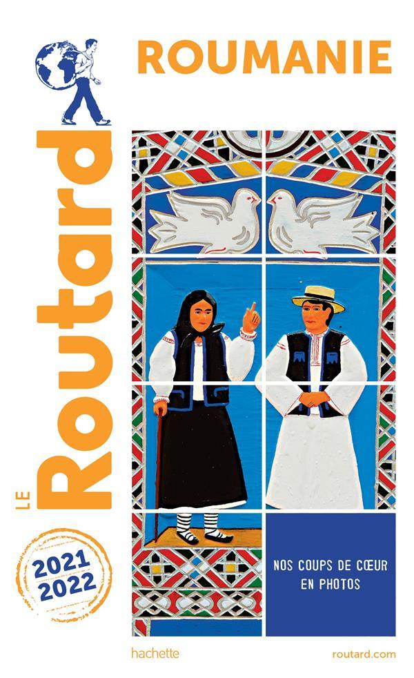 Guide du Routard ; Roumanie (édition 2020/2021)  - Collectif Hachette  