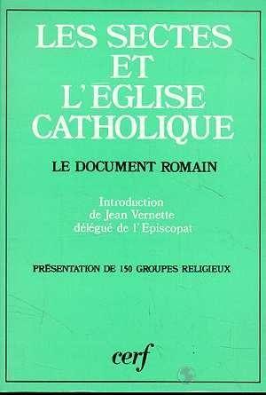 Les sectes et l'eglise catholique