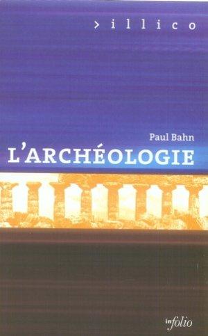 L'archeologie - vol09  - Bahn Paul Gerard  