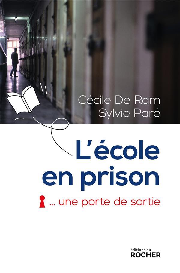 L'école en prison ; une porte de sortie
