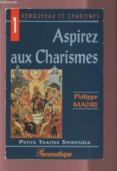 Aspirez Aux Charismes
