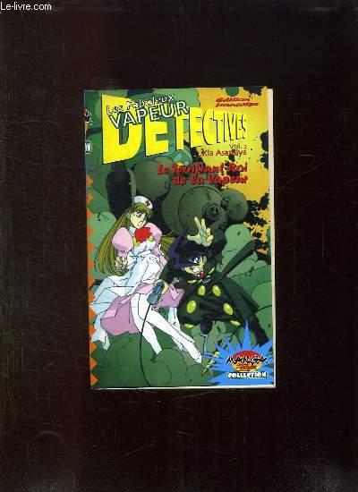 Le Fabuleux Vapeur Des Detectives T.3