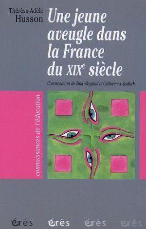 Jeune aveugle dans la france du xixe siecle (une)
