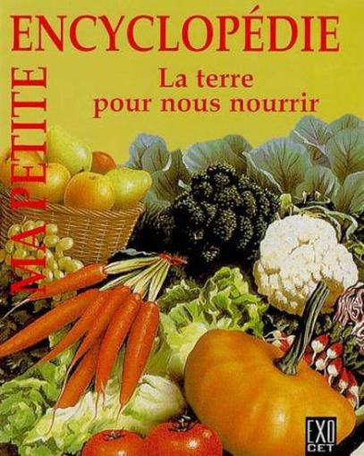 La terre pour nous nourrir