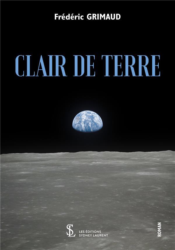 Vente Livre :                                    Clair de terre
- Frédéric Grimaud                                     