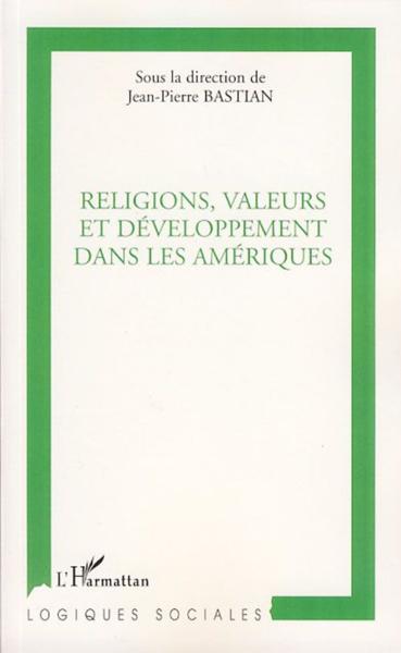 Religions, valeurs et développement dans les amériques