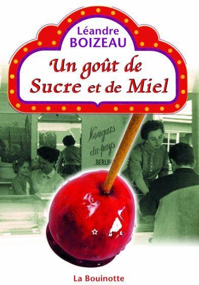 Un goût de sucre et de miel