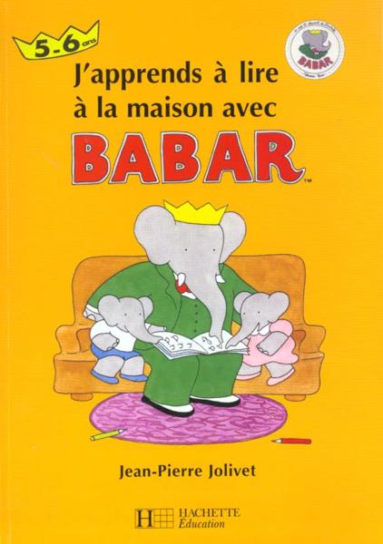 J'apprends à lire a la maison avec Babar ; 5/6 ans