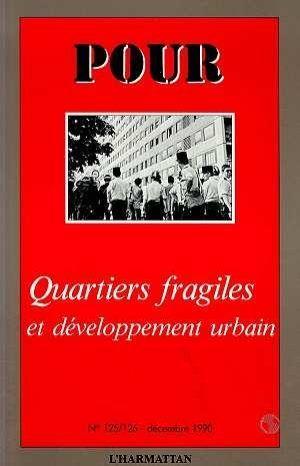 Quartiers Fragiles Et Developpement Urbain