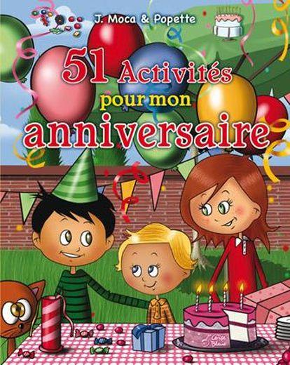 51 activités pour mon anniversaire