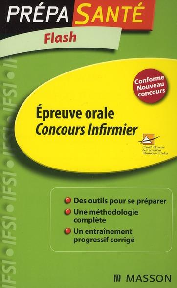 Concours infirmier ; épreuve orale (3e édition)