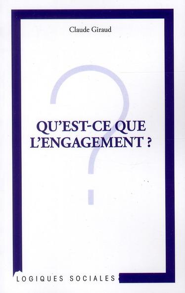 Qu'est-ce que l'engagement ?