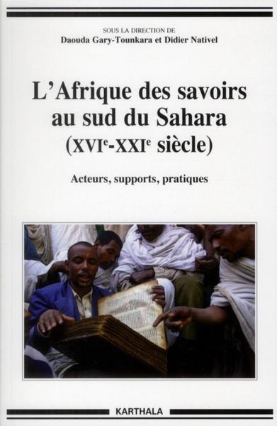 L'Afrique des savoirs au sud du Sahara