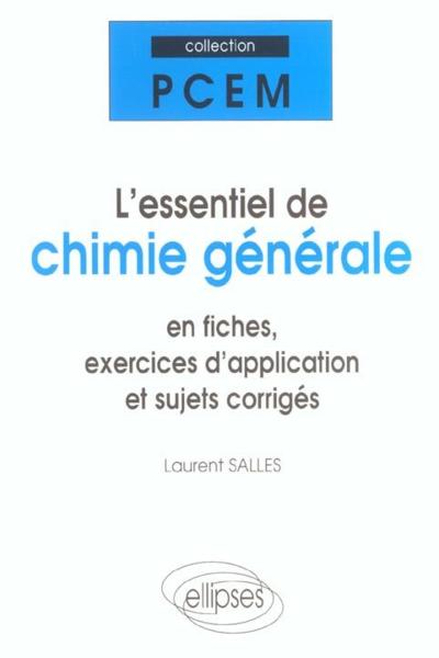 L'essentiel de chimie generale