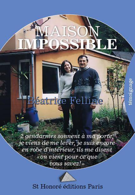 Maison impossible ; 2 gendarmes sonnent à ma porte, je viens de me lever, je suis encore en robe d'i