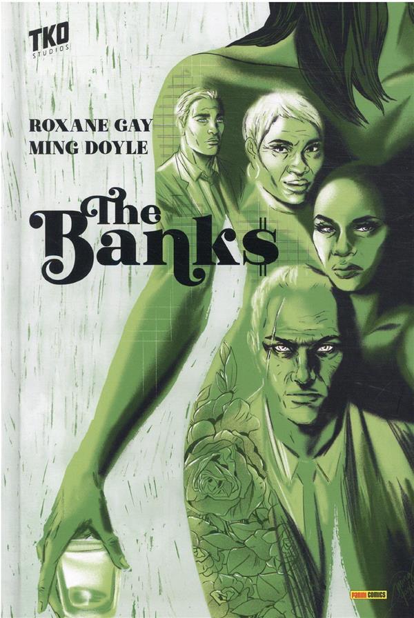 Vente Livre :                                    The banks
- Roxane Gay  - Ming Doyle                                     
