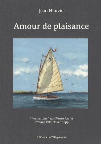 Un amour de plaisance