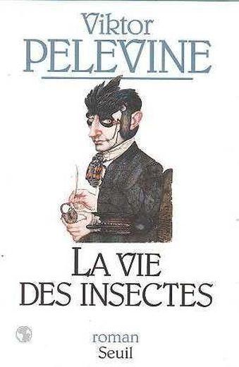 Vie des insectes (la)