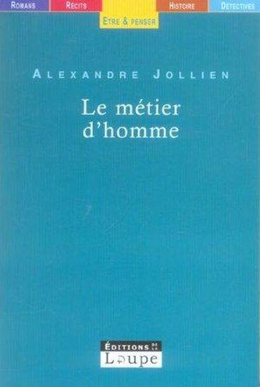 Le métier d'homme