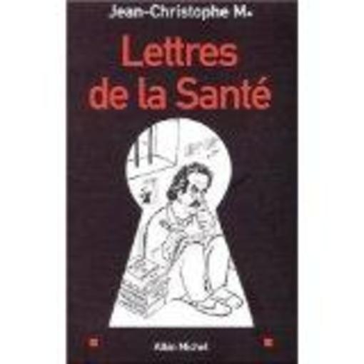 Lettres de la sante