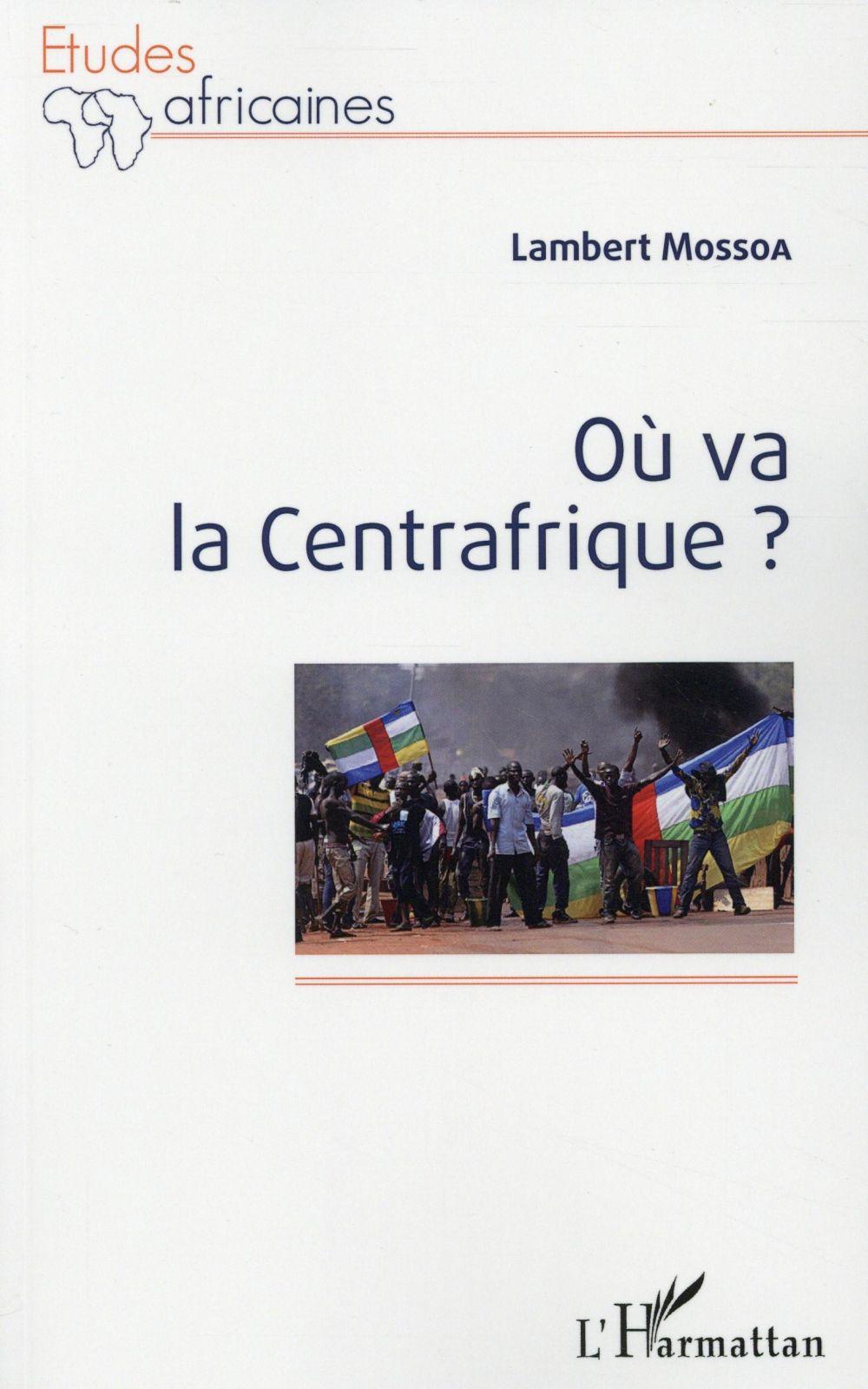 Où va la Centrafrique ?