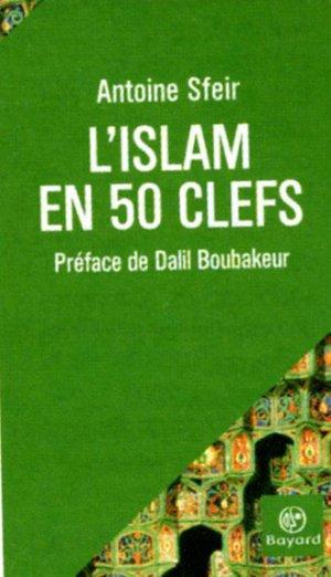 L islam en 50 cles