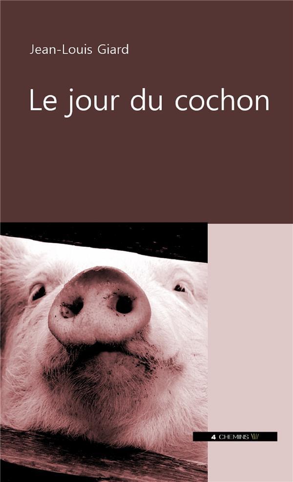 Le jour du cochon